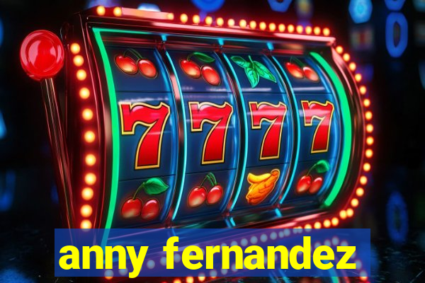 anny fernandez